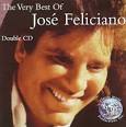 The Very Best of Jose Feliciano [Classic World]