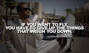 diddy quotes | Tumblr via Relatably.com