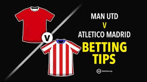 Man Utd vs Atletico Madrid prediction and betting tips – Can Carrick conjure another win?