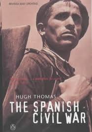 The Spanish Civil War by Hugh Thomas — Reviews, Discussion, Bookclubs, Lists - 309382