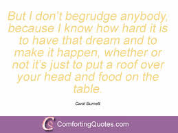 Quotations From Carol Burnett | ComfortingQuotes.com via Relatably.com