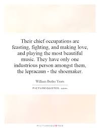 Their chief occupations are feasting, fighting, and making love,... via Relatably.com
