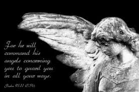 Angels to Guard You - Psalm 91:11 - Verse of the Day via Relatably.com