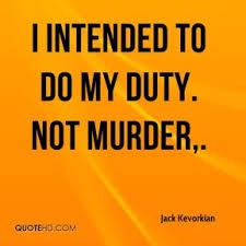 Jack Kevorkian Quotes | QuoteHD via Relatably.com