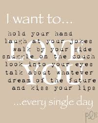 Daily Quotes: Quote About I Want To Kiss Your Lips Every Single Day via Relatably.com