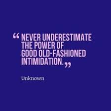 Intimidation Quotes on Pinterest | Airplane Quotes, Hypocrite ... via Relatably.com