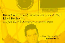 Lloyd Dobler Quotes. QuotesGram via Relatably.com