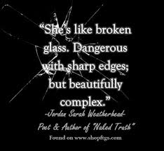 Best 8 cool quotes about broken glass picture English | WishesTrumpet via Relatably.com