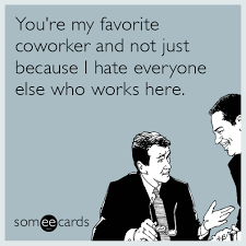 Workplace Ecards, Free Workplace Cards, Funny Workplace Greeting ... via Relatably.com