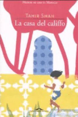 La casa del califfo 10 libri sul marocco