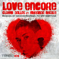 Love Encore Clown Dallas, Miranda Nicole &middot; Tribe Records. TRIBE039 | 2013-03-11. $9.54. release info - 197772_large