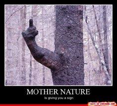 F You Mother Nature! on Pinterest | Mother Nature, Period Humor ... via Relatably.com