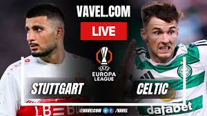 Stuttgart - Celtic F. C.