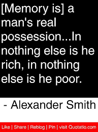 Alexander Smith Quotes. QuotesGram via Relatably.com