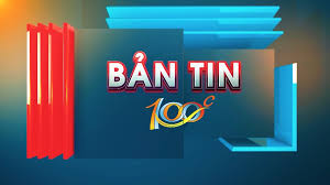 Bản tin 100 độ ngày 28-11-2024