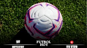 Futbol hoy 25 de octubre de 2026: ¿Dónde ver los partidos en vivo?