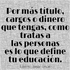 Resultat d'imatges de frases educacion
