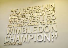 WIMBLEDON Quotes Like Success via Relatably.com