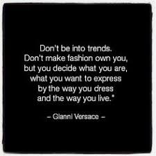 Versace on Pinterest | Donatella Versace, Fashion Quotes and ... via Relatably.com