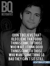 Ashton Kutcher quotes | We Need Fun via Relatably.com
