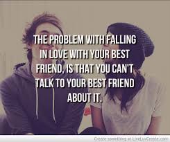 Quotes When You Fall In Love With Your Best Friend - quotes when ... via Relatably.com