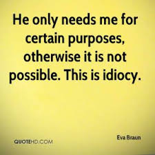 Eva Braun Quotes | QuoteHD via Relatably.com