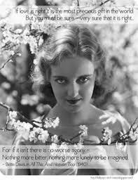 Bette Davis on Pinterest | Classic Quotes, Famous Quotes and Quote via Relatably.com