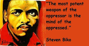 stephen bantu biko: text, images, music, video | Glogster EDU - 21st century multimedia tool for educators, ... - steve-biko-quotes-5