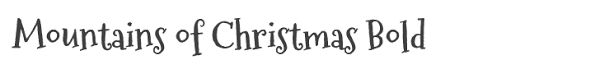 Image result for mountains of christmas font
