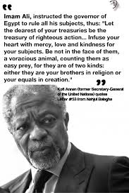 Wallpaper;Kofi Annan Quoting Imam Ali by Ali M M Dewji | via Relatably.com