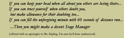 Stage Manager Quotes | stage manager kipling quote | STAGE MANAGER ... via Relatably.com