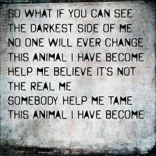 Animal I Have Become ~ Three Days Grace | Music | Pinterest ... via Relatably.com