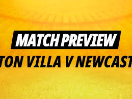Aston Villa v Newcastle: Magpies can thwart Villans