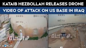 Video | Kataib Hezbollah Releases Drone Video Of Attack On US Military Base In Baghdad