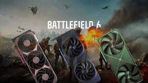 برای اجرای بازی Battlefield 6 چه کارت گرافیکی نیاز داریم؟