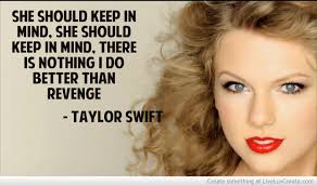 Taylor Swift Inspirational Quotes About Positivity. QuotesGram via Relatably.com