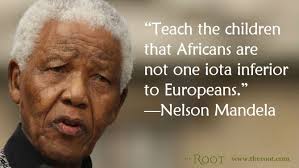 Best Black History Quotes: Nelson Mandela on African Pride - The Root via Relatably.com