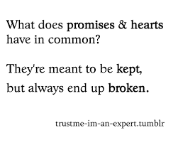 Broken Promises Quotes. QuotesGram via Relatably.com