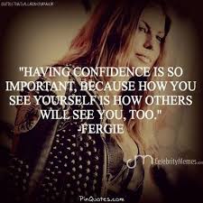 fergie #blackeyedpeas #StacyAnnFerguson #FergieQuotes ... via Relatably.com