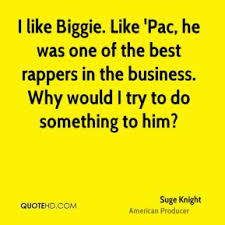 Suge Knight Quotes | QuoteHD via Relatably.com