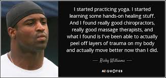 TOP 25 QUOTES BY RICKY WILLIAMS (of 94) | A-Z Quotes via Relatably.com