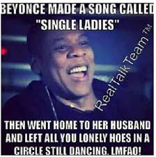 Single Ladies Quotes And Sayings. QuotesGram via Relatably.com