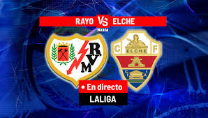 Rayo - Elche en directo | Última hora de LALIGA EA Sports en vivo hoy