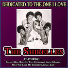 The shirelles dedicated to the one i 