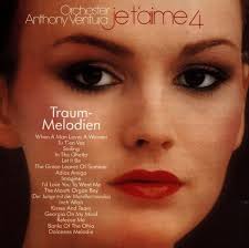 Orchester Anthony Ventura - Je T&#39;Aime - Traummelodien 4 (2005, WM Germany/wea) - 179662_1_f