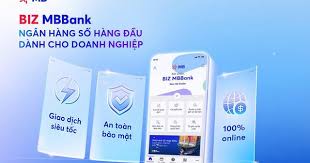 Ngân hàng số BIZ MBBank - Chinh phục doanh nghiệp bởi sự tiện lợi và bảo mật cao