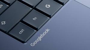 Google’s Android-powered laptops are called Googlebooks, and they’re coming this year