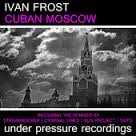 iTunes - Musik – „Cuban Moscow - EP“ von Ivan Frost