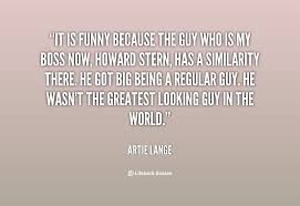 Artie Lange Quotes. QuotesGram via Relatably.com