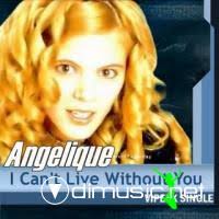 Angelique - I Can&#39;t Live Whitout You - 1251785161_angelique-front